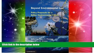 Must Have  Beyond Environmental Law: Policy Proposals for a Better Environmental Future  Premium
