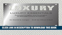Ebook Luxury Essentials: Essential Insights and Strategies to Manage Luxury Products Free Read