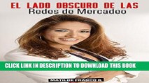 Ebook EL LADO OBSCURO DE LAS Redes de Mercadeo (Spanish Edition) Free Read