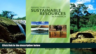 Must Have  Perspectives on Sustainable Resources in America (Rff Press)  READ Ebook Full Ebook
