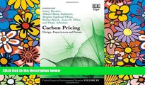 Must Have  Carbon Pricing: Design, Experiences and Issues (Critical Issues in Environmental