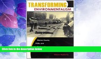 Big Deals  Transforming Environmentalism: Warren County, PCBs, and the Origins of Environmental