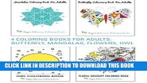 Best Seller 4 Coloring Books for Adults: Butterfly, Mandalas, Flowers   Owl (Super Relaxing