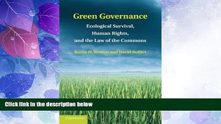 Big Deals  Green Governance: Ecological Survival, Human Rights, and the Law of the Commons  Best