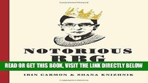 [READ] EBOOK Notorious RBG: The Life and Times of Ruth Bader Ginsburg ONLINE COLLECTION