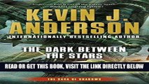 [FREE] EBOOK The Dark Between the Stars (Saga of Shadows) BEST COLLECTION
