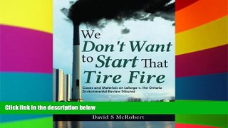 Full [PDF]  We Don t Want to Start That Tire Fire: Cases and Materials on Lafarge v. the (Ontario)