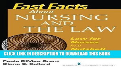 [FREE] EBOOK Fast Facts About Nursing and the Law: Law for Nurses in a Nutshell (Fast Facts