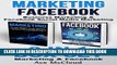 Best Seller Marketing: Facebook: Business Marketing   Facebook Social Media Marketing: 2 in 1 Box