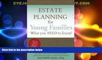 Big Deals  Estate Planning for Young Families: What you NEED to know!  Best Seller Books Best Seller