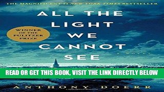 [READ] EBOOK All the Light We Cannot See BEST COLLECTION
