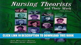 [FREE] EBOOK Nursing Theorists and Their Work ONLINE COLLECTION