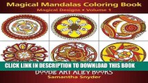 Best Seller Magical Mandalas Coloring Book: Magical Designs (Doodle Art Alley Books) (Volume 1)