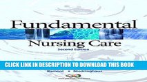 [FREE] EBOOK Fundamental Nursing Care Value Package (includes Workbook for Fundamental Nursing