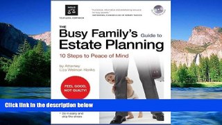 Must Have  The Busy Family s Guide to Estate Planning: 10 Steps to Peace of Mind (book with