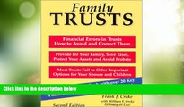 Big Deals  Family Trusts : Financial Errors in Trusts, How to Avoid and Correct Them, Provide for