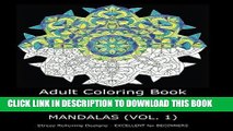 Ebook Adult Coloring Book with Color by Number or Not - Mandalas Vol. 1 (Volume 2) Free Read