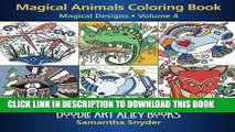 Best Seller Magical Animals Coloring Book: Magical Designs (Doodle Art Alley Books) (Volume 4)