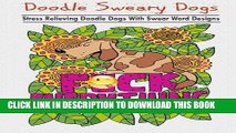 Best Seller Doodle Sweary Dogs: Adult Coloring Books Featuring Stress Relieving and Hilarious