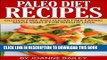 Best Seller PALEO DIET RECIPES: Gluten Free and Sugar Free Eating Made Simple Free Read