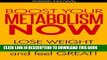 Ebook Boost Your Metabolic Rate Fast: Metabolism Diet Book Includes Paleo Foods, Drinks and Juicer
