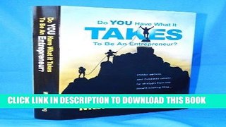 Best Seller Do YOU Have What It Takes To Be An Entrepreneur? Free Read