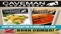 Best Seller Paleo Grilling Recipes and Paleo Indian Recipes: 2 Book Combo (Caveman Cookbooks) Free