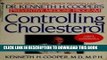 Best Seller Controlling Cholesterol: Dr. Kenneth H. Cooper s Preventative Medicine Program Free Read