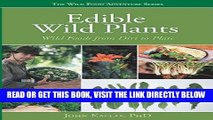 [FREE] EBOOK Edible Wild Plants: Wild Foods From Dirt To Plate (The Wild Food Adventure Series,
