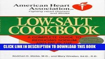 Best Seller Low-Salt Cookbook: A Comp Guide to Reducing Sodium   Fat in Diet (American Heart