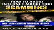 Ebook How To Identify Internet Marketing Scammers: How Do You Identify And Beat The Gurus Of