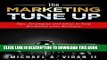 Ebook THE MARKETING TUNE-UP (Small Business Marketing, Starting a business, B2B Marketing, Direct