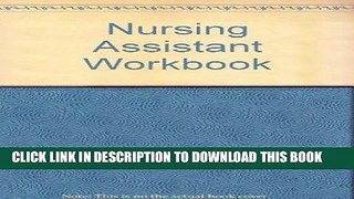 [FREE] EBOOK Nursing Assistant Workbook BEST COLLECTION