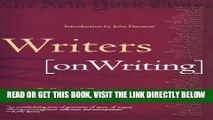 [READ] EBOOK Writers on Writing: Collected Essays from The New York Times BEST COLLECTION
