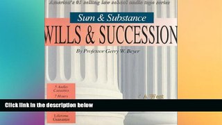 Must Have  Wills and Succession  READ Ebook Full Ebook