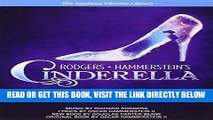 [FREE] EBOOK Rodgers   Hammerstein s Cinderella: The Complete Book and Lyrics of the Broadway