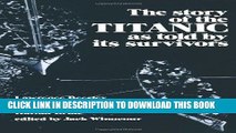 [PDF] The Story of the Titanic As Told by Its Survivors Popular Collection