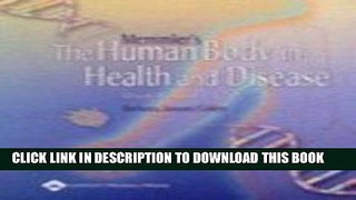 [FREE] EBOOK Memmler s The Human Body in Health and Disease, 10E, Blackboard Brochure ONLINE