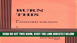 [FREE] EBOOK Burn This - Acting Edition ONLINE COLLECTION