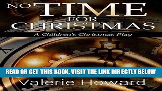 [FREE] EBOOK No Time For Christmas BEST COLLECTION