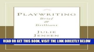 [FREE] EBOOK Playwrighting, Brief and Brilliant (Career Development) BEST COLLECTION