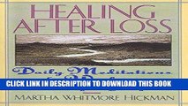 [PDF] Healing After Loss: Daily Meditations For Working Through Grief Full Online