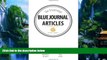 Big Deals  Six Essential Blue Journal Articles  Full Ebooks Most Wanted