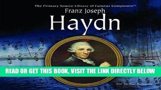 [PDF] FREE Franz Joseph Haydn (Primary Source Library of Famous Composers) [Download] Online
