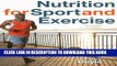 [FREE] EBOOK Bundle: Nutrition for Sport and Exercise, 2nd + Nutrition CourseMate with eBook