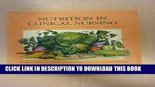 [FREE] EBOOK Nutrition in Clinical Nursing ONLINE COLLECTION
