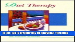 [READ] EBOOK Diet Therapy BEST COLLECTION