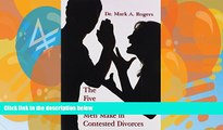 Books to Read  The Five Fatal Mistakes Men Make in Contested Divorces  Full Ebooks Most Wanted