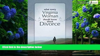 Books to Read  What Every Virginia Woman Should Know About Divorce  Best Seller Books Most Wanted