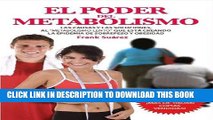 [PDF] El Poder del Metabolismo- Sobre 500,000 Ejemplares Vendidos - Mas que una Dieta, un Estilo
